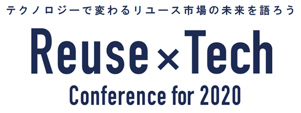 Reuse×Tech Conference for 2020
